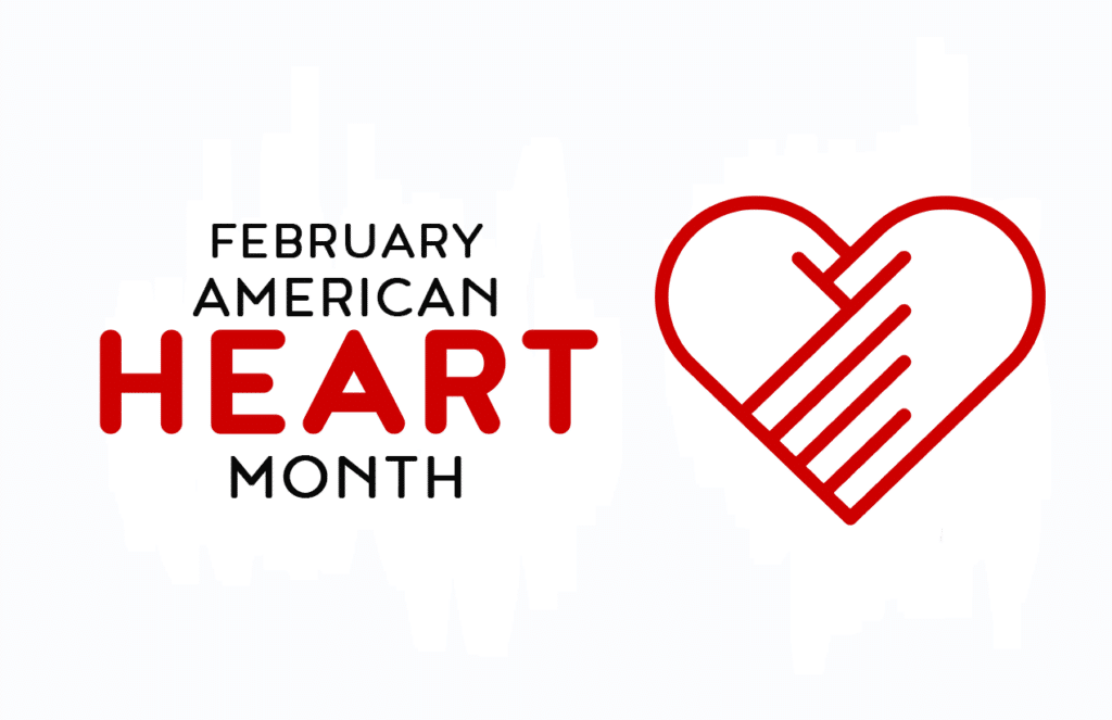 February American Heart Month