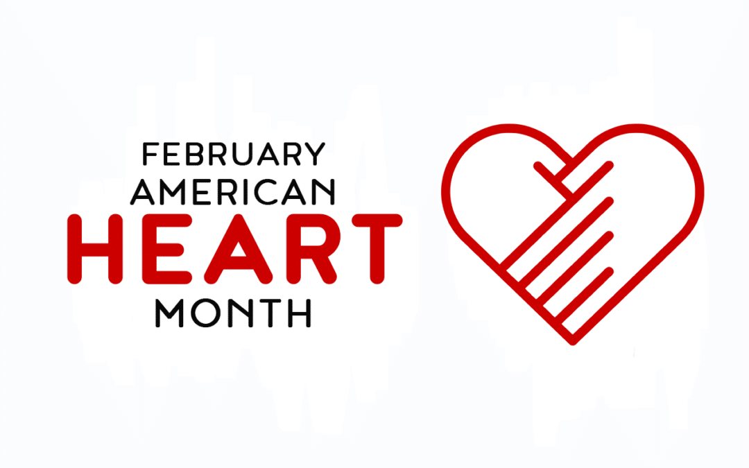 Celebrating Heart Month